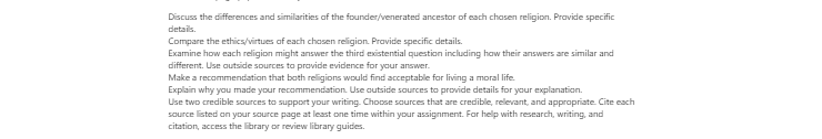 [Solved] Discuss the differences and similarities of the founder/venerated ancestor of each chosen religion. Provide specific details.