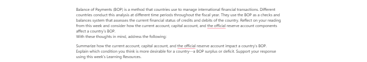 [Solved] Balance of Payments (BOP) is a method that countries use to manage international financial transactions.