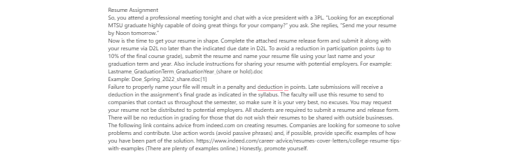 [Solved] Resume Assignment So, you attend a professional meeting tonight and chat with a vice president with a 3PL.