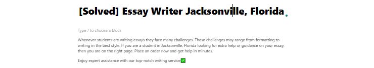[Solved] Essay Writer Jacksonville, Florida