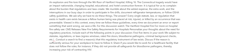 [Solved] An explosion and fire tore through the 9th floor of Hartford Hospital, Killing 16. The Connecticut tragedy would have an impact nationwide, changing hospital, educational, and hotel construction forever.