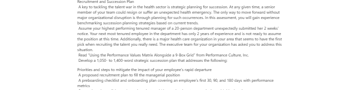 [Solved] A key to tackling the talent war in the health sector is strategic planning for succession