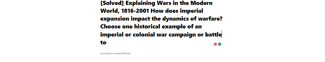 How does imperial expansion impact the dynamics of warfare