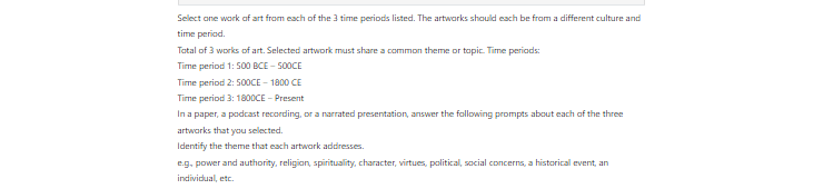 [Solved] Describe the significance that the theme holds for the artist. Why did the artist choose to share their perspectives on this theme by making the selected artwork? Explain the historical cont